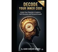 Your Inner Code: An Interactive Jungian Guide to Unlock Your Essence