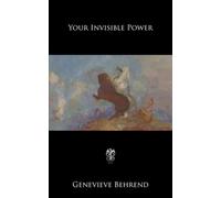 Your Invisible Power