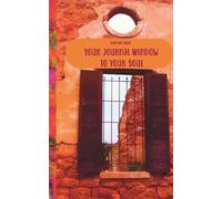 Your Journal Window to Your Soul: A 5 × 8 inch 150 lined pages paperback notebook. Transforming the soul into a luxury vehicle that carries you ... for all ages, genders, purposes, and beliefs.