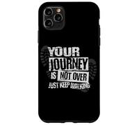 Your Journey Is Not Over - Viajero con Cita inspiradora Carcasa para iPhone 11 Pro MAX
