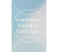 Your Journey, Your Story, Your Legacy: Gift for Family, Friends, Teens, Kids, Adults, Students | Positive, Encouraged Journal Notebook - Grid