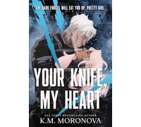 Your Knife, My Heart: Standard Edition: 1 (Dark Forces, 1)