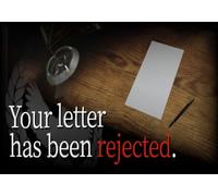 Your letter has been rejected. (PC) Steam Gift- EU