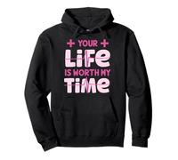 Your Life is Worth My Time Nurse Women Men Camiseta Kid Health Sudadera con Capucha
