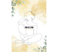 Your Life Is Your Love Story: Poetry Collection and Planner