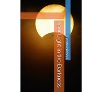 Your Light in the Darkness