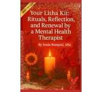 Your Litha Kit: Rituals, Reflection, and Renewal by a Mental Health Therapist (Sacred Seasons: Mental Wellness Through Pagan Wisdom)