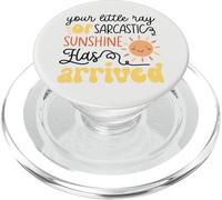 Your Little Ray of Sarcastic Sunshine Has Arrived Funny PopSockets PopGrip para MagSafe