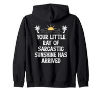 Your Little Ray Sarcastic Sunshine Has Arrived Funny Summer Sudadera con Capucha
