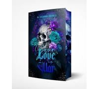 Your Love is War: Mit wunderschönem limitiertem Farbschnitt: 2 (King-and-War-Reihe)