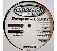 Your Love Runs Deep - Deeper 12"