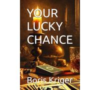 YOUR LUCKY CHANCE: The Philosophy of Luck (Philosophical Questions)