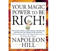 Your Magic Power To Be Rich! (ebook)