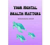 Your Mental Health Matters