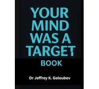 Your Mind Was A Target