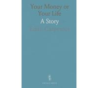 Your Money or Your Life: A Story