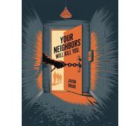 Your Neighbors Will Kill You: Community Collapse and Street-Level Defense Tactics