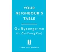 Your Neighbours Table (ebook)
