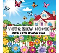 YOUR NEW HOME: Simple & Cute Coloring Book