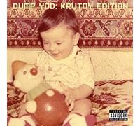Your Old Droog - Dump YOD: Krutoy Edition