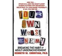 Your Own Worst Enemy (ebook)