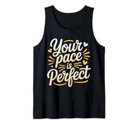 Your Pace Is Fomentar el Progreso rápido - Camiseta sin Mangas