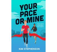 Your Pace or Mine: 1 (Running for the Romance)