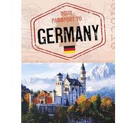 Your Passport to Germany (World Passport)