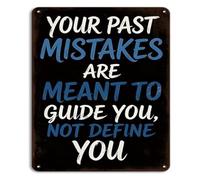 Your Past Mistakes Guide You Not Define You Inspirational Metal Sign Motivational Quote Plaque Office Bedroom Living Room Classroom Gym Wall Decor 8 X 12 in