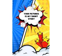 Your Pictures is My Short Story: Size 6” x 9” / 102 (51 cute picture) page / Coloring Book