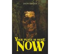 Your Place Is Here Now: 10 Tales of Horror and the Supernatural (The Black Door Collection: Modern Horror You Can’t Unread)
