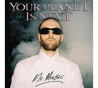 Your Planet Is Next - Mr. Music [Vinilo]