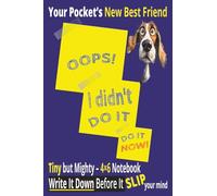 Your Pocket’s New Best Friend: 4×6 Mini Notebook for Quick Notes, Brilliant Ideas, Daily Lists & On-the-Go Thoughts | Small but Mighty Journal | Clean, Simple, Portable