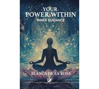Your Power Within: Inner Guidance