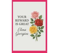 YOUR REWARD IS GREAT