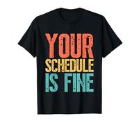 Your Schedule Is Fine Funny School Counselor Back To School Camiseta gráfica económica