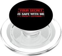 Your Secret Is Safe I Wasn’t Listening Design PopSockets PopGrip para MagSafe