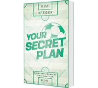 Your Secret Plan. Zwischen Teamplay und Rivalität (Secret-Reihe 3): Fußball Sports Romance trifft auf Celebrity Wedding und die Trauzeugen könnten nicht gegensätzlicher sein