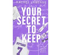 Your Secret to Keep (The Play Caller Series)