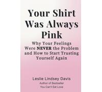 Your Shirt Was Always Pink