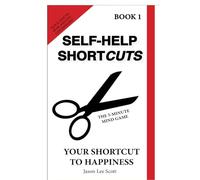 Your Shortcut to Happiness / Hardcover: The 5-Minute Mind Game