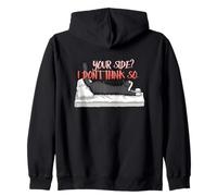 Your Side? I Don't Think so. Sudadera con Capucha