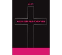 YOUR SINS ARE FORGIVEN
