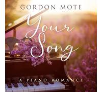Your Song: A Piano Romance