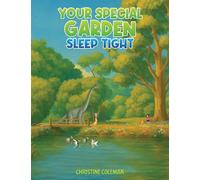 Your Special Garden: Sleep Tight