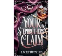 Your Stepbrothers' Claim: A Taboo Stepbrother Why Choose Novella (Your Dark Desires)