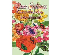 Your Stillness: Gratitude Journal: Practice Gratitude, Mindfulness, and Positivity with Affirmations and Journaling.