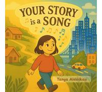 Your Story is a Song