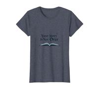 Your Story Is Not Over - Cita inspiradora para Amantes de los Libros Camiseta, Mujer, Azul Jaspeado, L