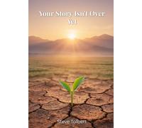 Your Story Isn't Over Yet